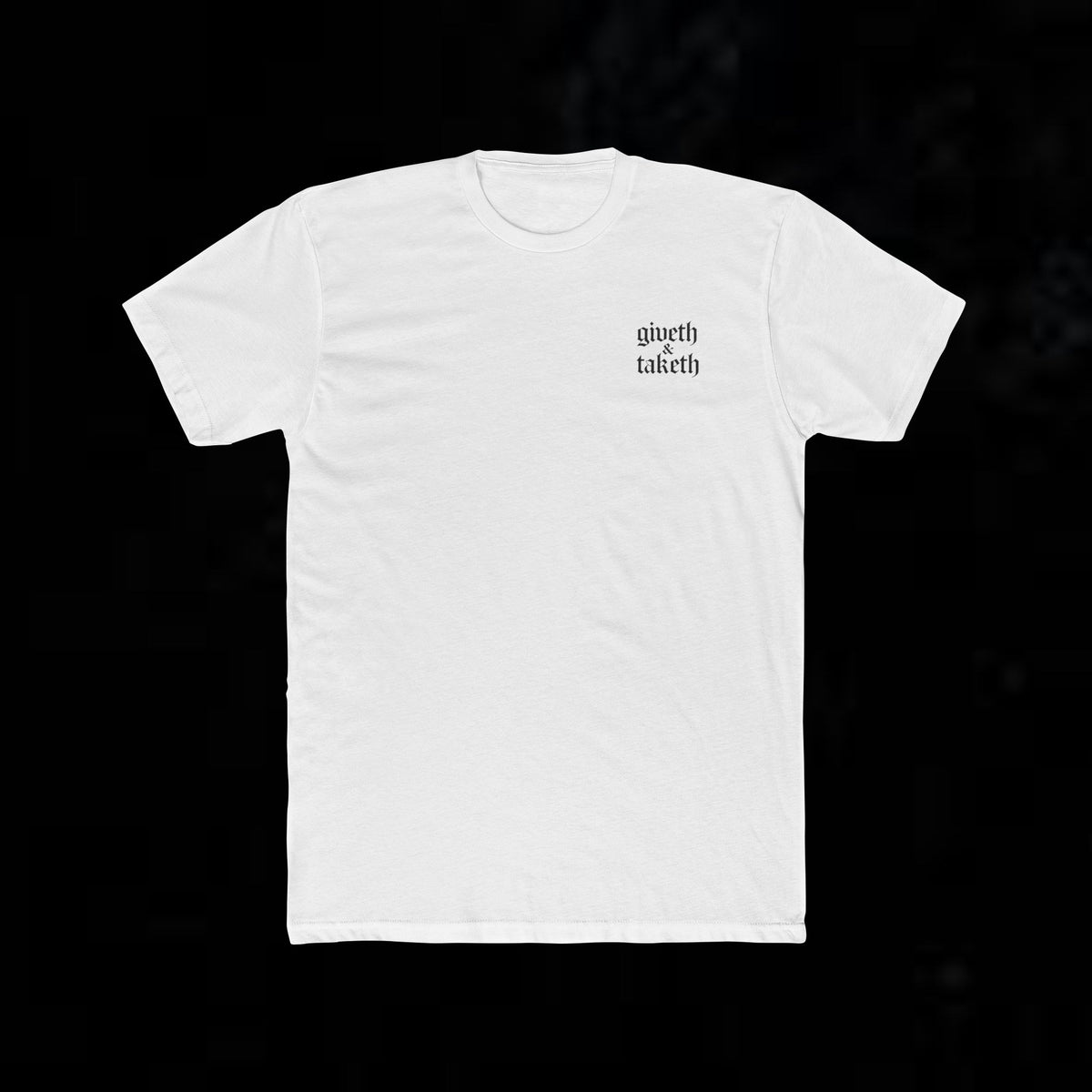 Fitted T-Shirt — 'Giveth & Taketh' Blessed be the Lord Graphic Tee