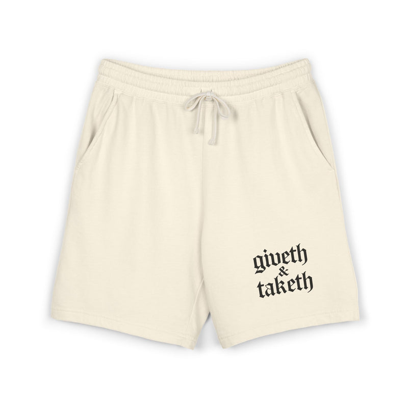 Fleece Sweat Shorts — "giveth & taketh" Script Pocket